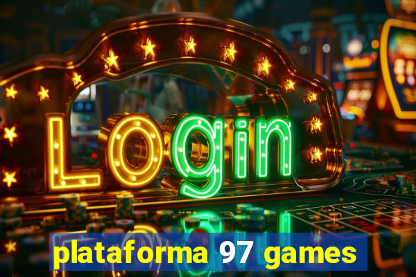 plataforma 97 games